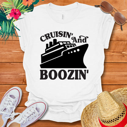 Cruisin' and Boozin' Funny T-Shirt